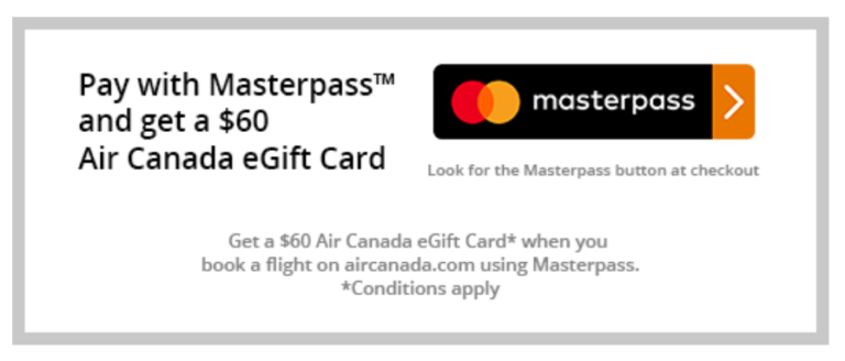 Get a $60 Air Canada Gift Card with Masterpass